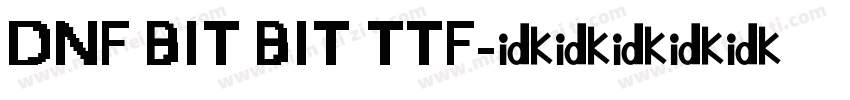 DNF BIT BIT TTF字体转换
